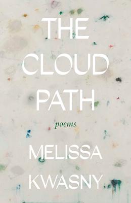 The Cloud Path: Poems