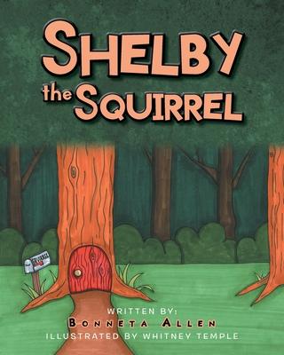 Shelby The Squirrel