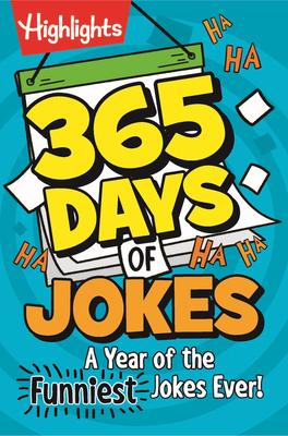 365 Days of Jokes: A Year of the Funniest Jokes Ever!: 1,000+ Wholesome Jokes for Daily Laughs, Funniest Joke Book for Kids 6+