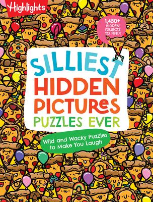 Silliest Hidden Pictures Puzzles Ever: Search-And-Find Book for Kids 6 and Up with Over 1,000 Hidden Objects, Road Trip Games, Silly Jokes and Wacky R Subscription