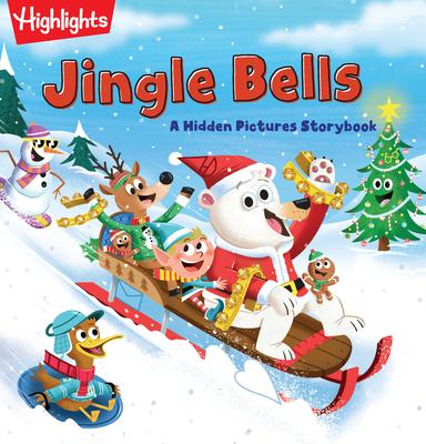 Jingle Bells: A Hidden Pictures Storybook