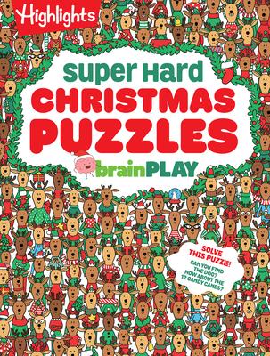 Brainplay Super Hard Christmas Puzzles: 200+ Challenging Christmas Puzzles, Mazes, Logic Games and Wordplay. Holiday-Themed Activity Book Gift for Kid Subscription