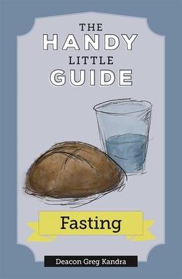 The Handy Little Guide to Fasting