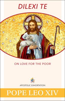 Dilexi Te: On Love for the Poor Subscription