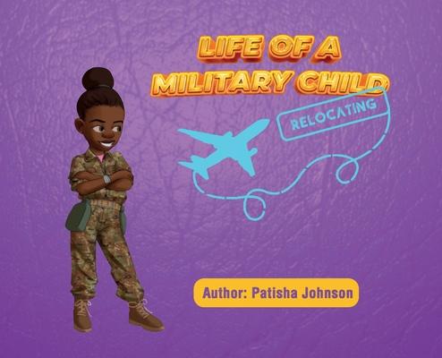 Life of a Military Child: Relocating