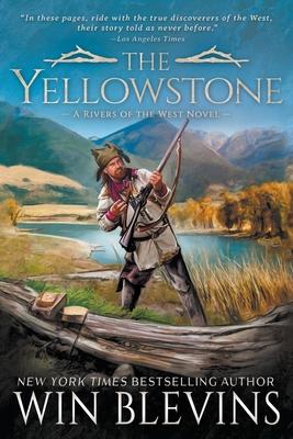 The Yellowstone: A Mountain Man Western Adventure Series