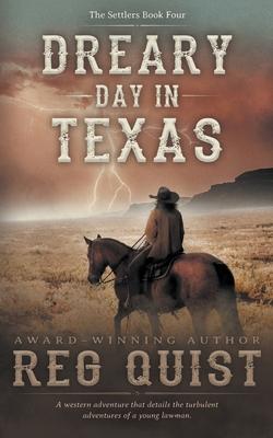 Dreary Day in Texas: A Christian Western