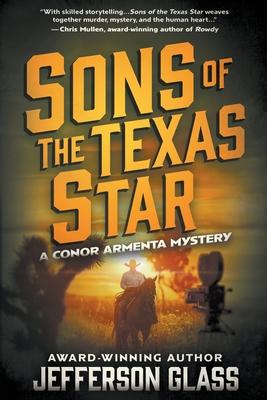 Sons of the Texas Star: A Conor Armenta Western Mystery