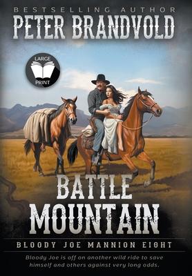 Battle Mountain: Classic Western Series