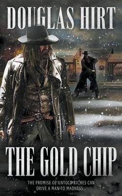 The Gold Chip: A Western Classic