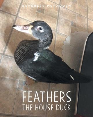 Feathers the House Duck