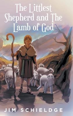 The Littlest Shepherd and The Lamb of God