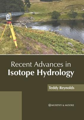 Recent Advances in Isotope Hydrology Subscription