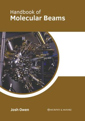 Handbook of Molecular Beams