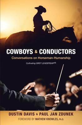 Cowboys & Conductors