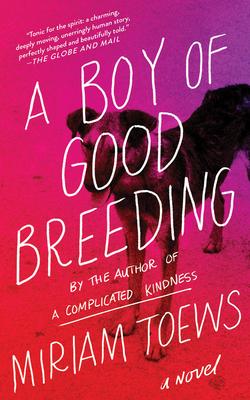 A Boy of Good Breeding Subscription