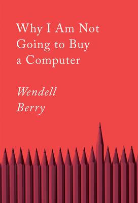 wendell berry essays online