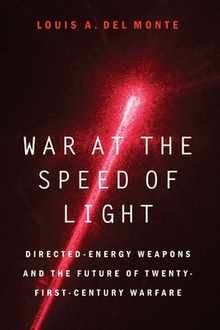 War at the Speed of Light: Directed-Energy Weapons and the Future of Twenty-First-Century Warfare