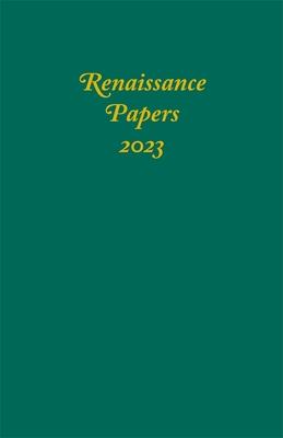 Renaissance Papers 2023