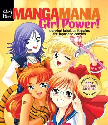 Manga Artist's Coloring Book: Girl Power!: Fun Female Characters to Color