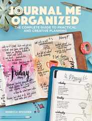 Journal Me Organized: The Complete Guide to Practical and Creative Planning Subscription