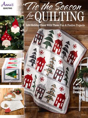 Tis the Season for Quilting