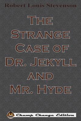 The Strange Case of Dr. Jekyll and Mr. Hyde