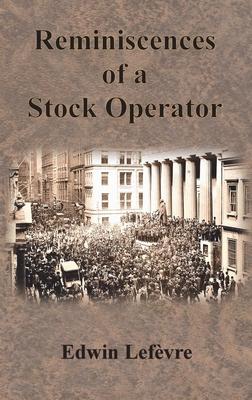 Reminiscences of a Stock Operator