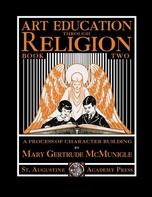 Art Education Through Religion: Book Two