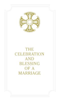 Celebration and Blessing of a Marriage - Gift Edition: #7950