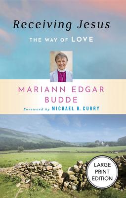 Receiving Jesus: The Way of Love Subscription