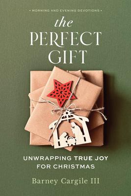 The Perfect Gift: Unwrapping True Joy for Christmas