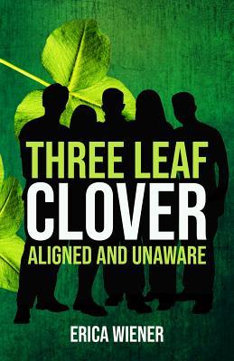 Three Leaf Clover: Aligned and Unaware