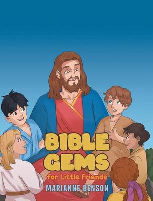 Bible Gems: For Little Friends