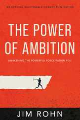 The Power of Ambition: Awakening the Powerful Force Within You Subscription