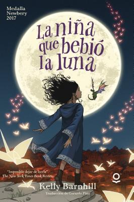 La Nia Que Bebi La Luna