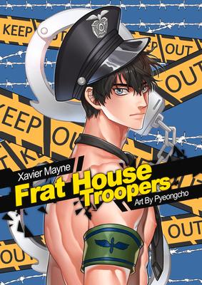 Frat House Troopers (Manga): Volume 1