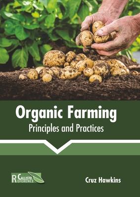 Organic Farming: Principles and Practices Subscription