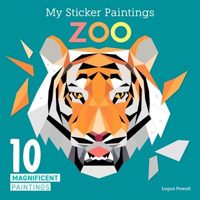 My Sticker Paintings: Zoo: 10 Magnificent Paintings