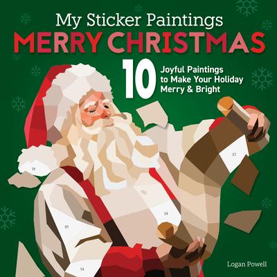My Sticker Paintings: Merry Christmas: 10 Joyful Paintings to Make Your Holiday Merry & Bright Subscription