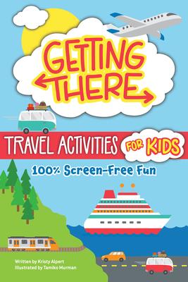 Getting There Travel Activities for Kids: 100% Screen-Free Fun Subscription