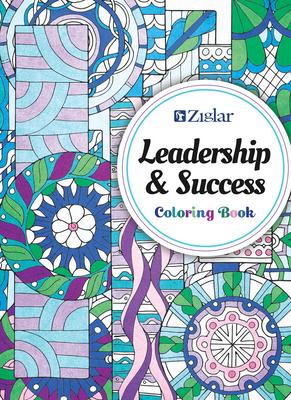 Zig Ziglar's Leadership & Success: Coloring Book