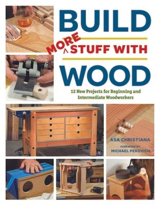 Build More Stuff with Wood