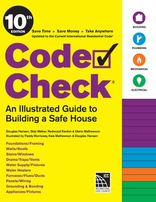 Code Check 10th Edition: An Illustrated Guide to Building a Safe House Subscription