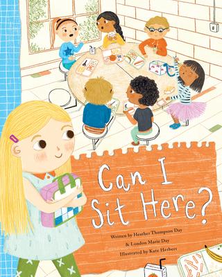 Can I Sit Here?: A Story about Feeling Lonely, Being Brave, and Making Friends Subscription