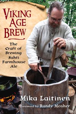 Viking Age Brew: The Craft of Brewing Sahti Farmhouse Ale Subscription
