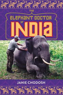 The Elephant Doctor of India