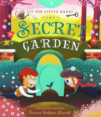 Lit for Little Hands: The Secret Garden: Volume 4