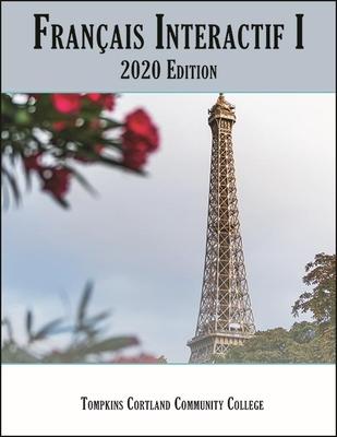 Franais Interactif I: 2020 Edition