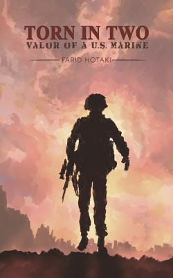 Torn in Two: Valor of a U.S. Marine